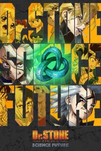 Доктор Стоун [ТВ-4, часть 2]